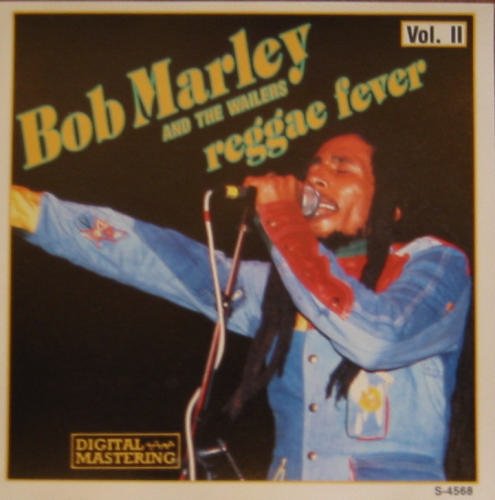 Bob & The Wailers Marley/Reggae Fever Vol. 2